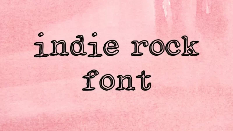 Indie Rock Font Free Download