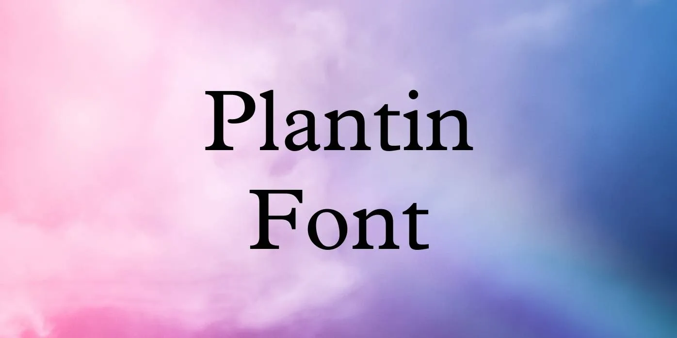 Plantin Font Free Download