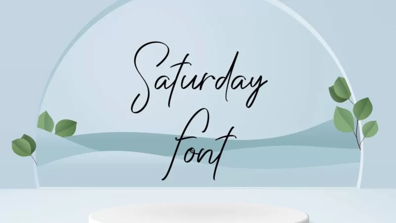 Saturday Font Free Download