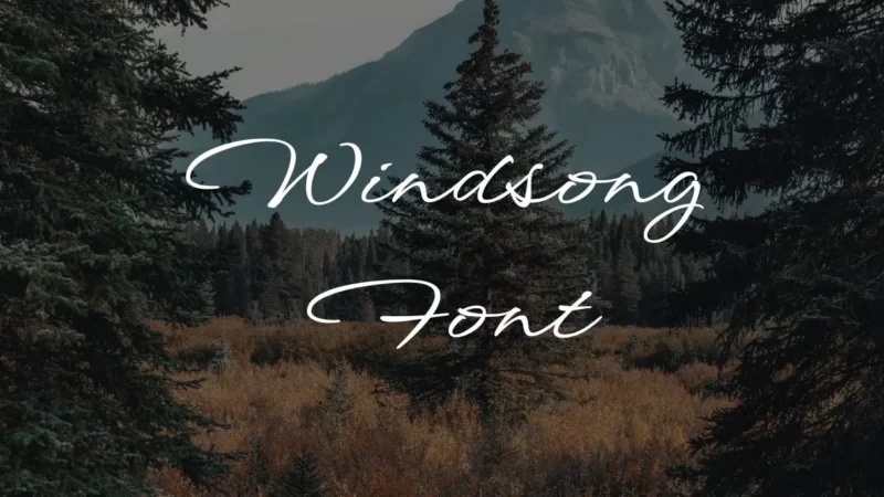 Windsong Font Free Download