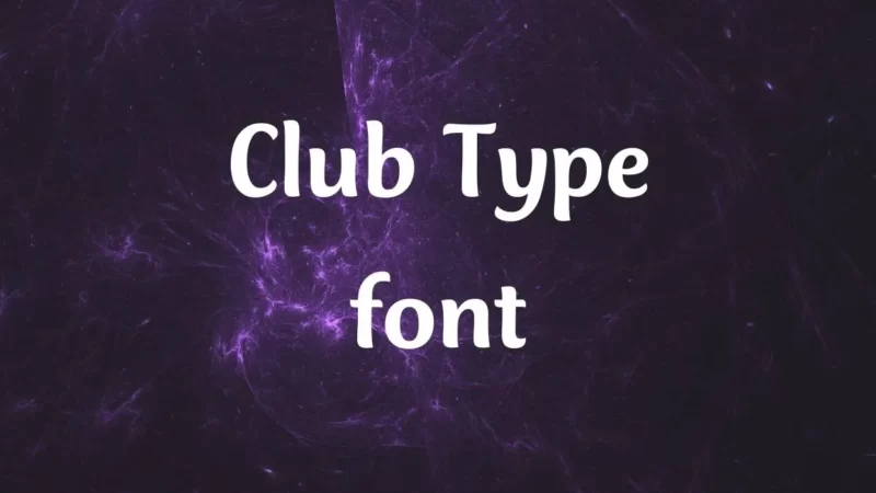 Club Type Font Free Download