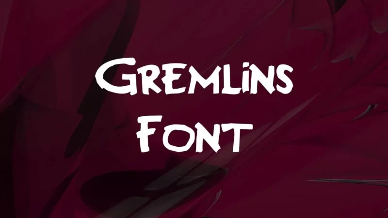 Gremlins Font Free Download