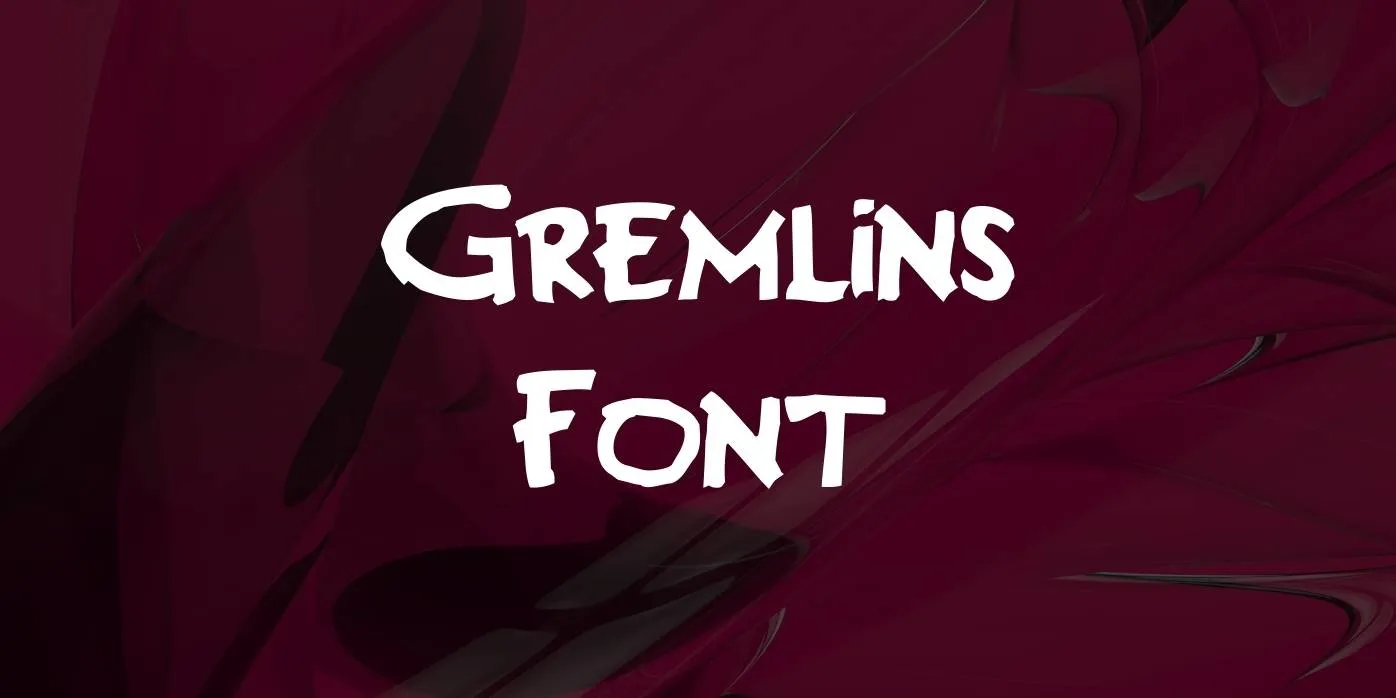 Gremlins Font Free Download