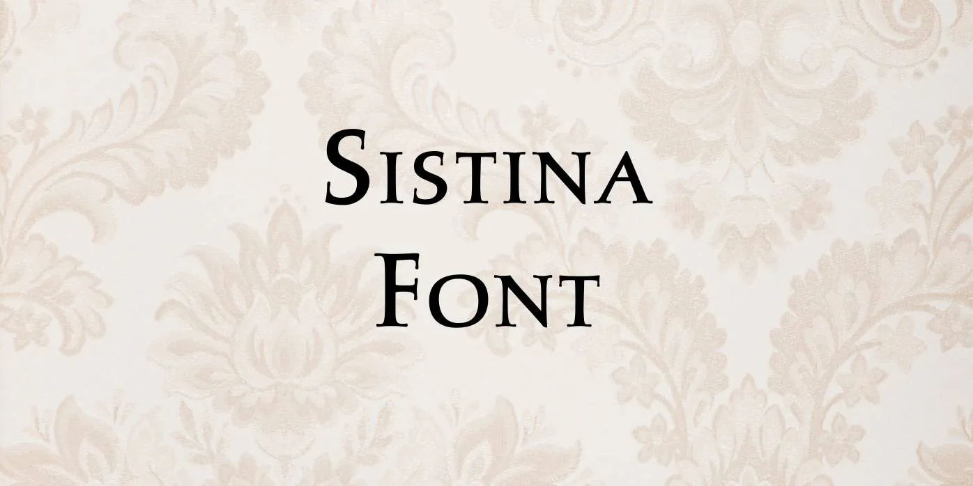 Sistina Font Free Download