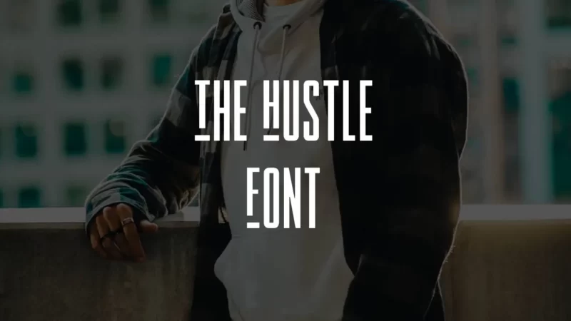 The Hustle Font Free Download