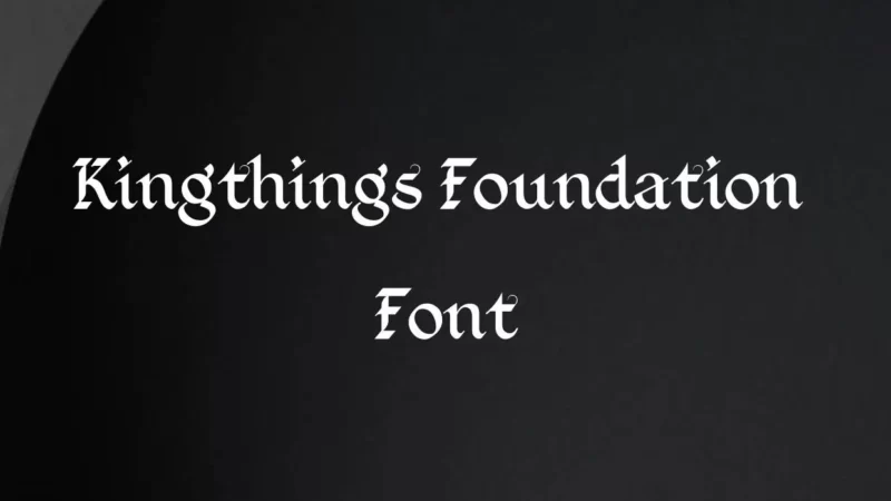 Kingthings Foundation Font Free Download