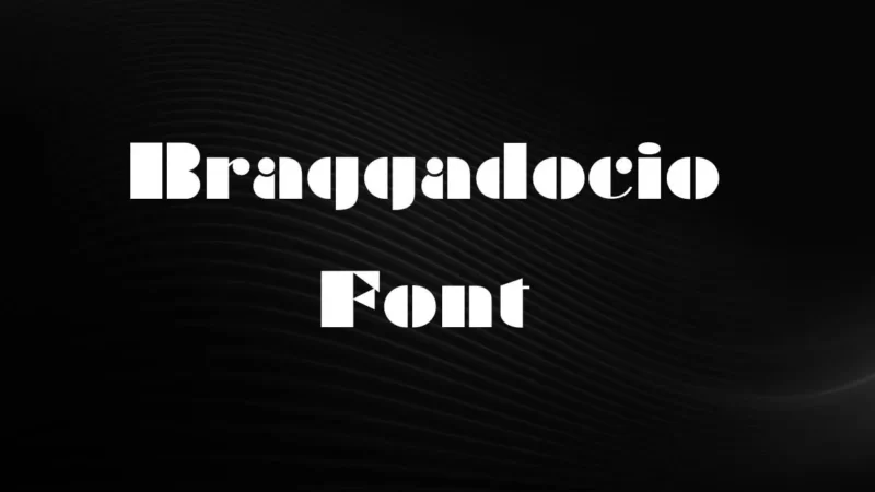 Braggadocio Font Free Download