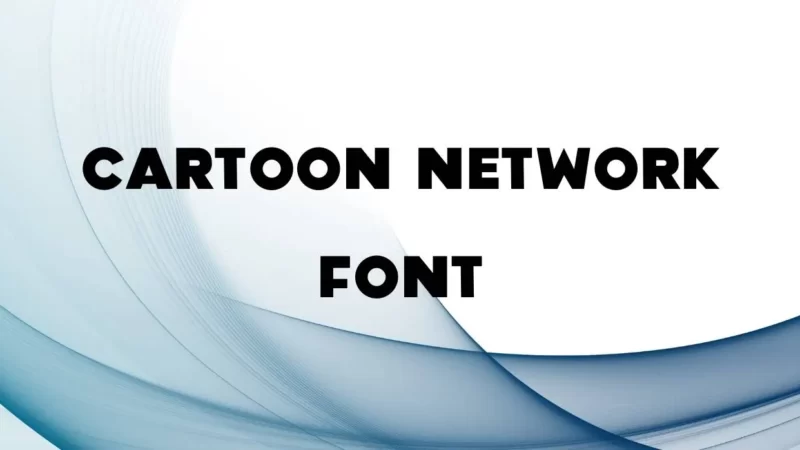 Cartoon Network Font Free Downlaod