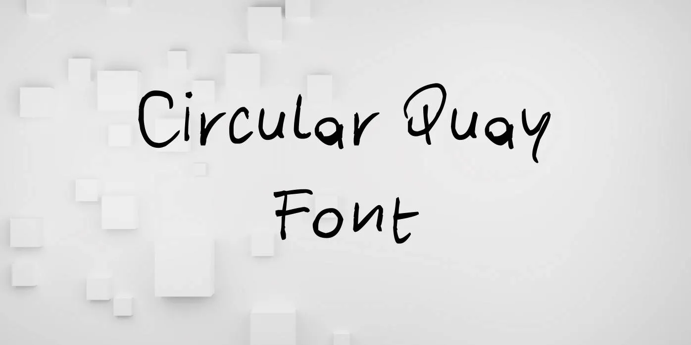 Circular Quay Font Free Download