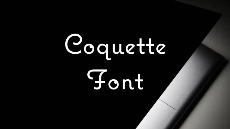 Coquette Font Free Download