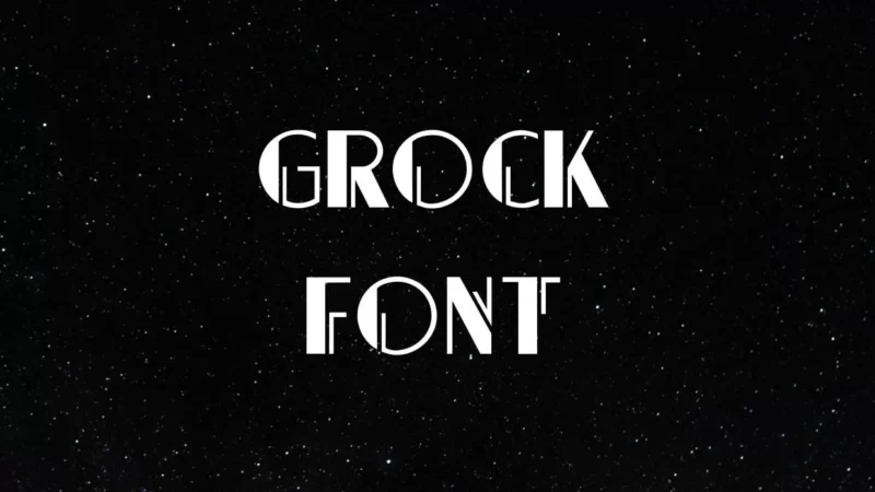 Grock Font Free Download