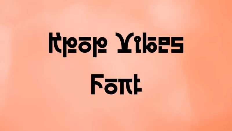 Kpop Vibes Font Free Download