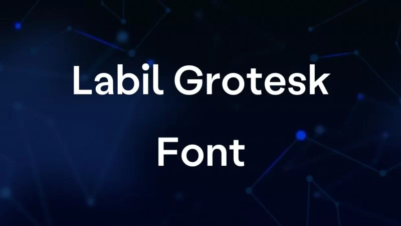 Labil Grotesk Font Free Downlaod