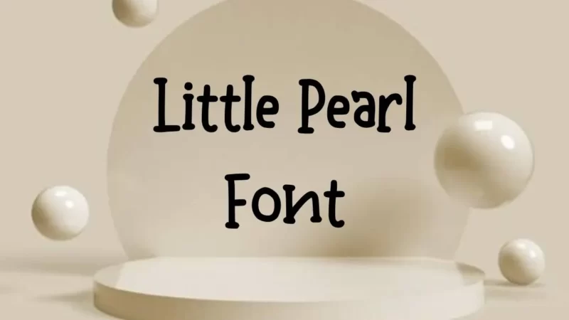 Little Pearl Font Free Download