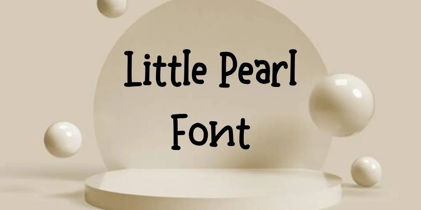 Little Pearl Font Free Download