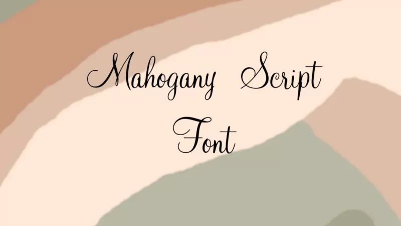 Mahogany Script Font Free Download