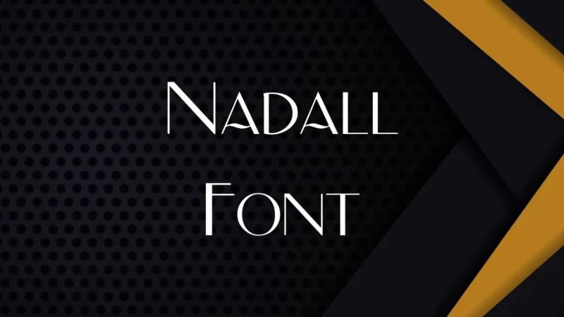 Nadall Font Free Download