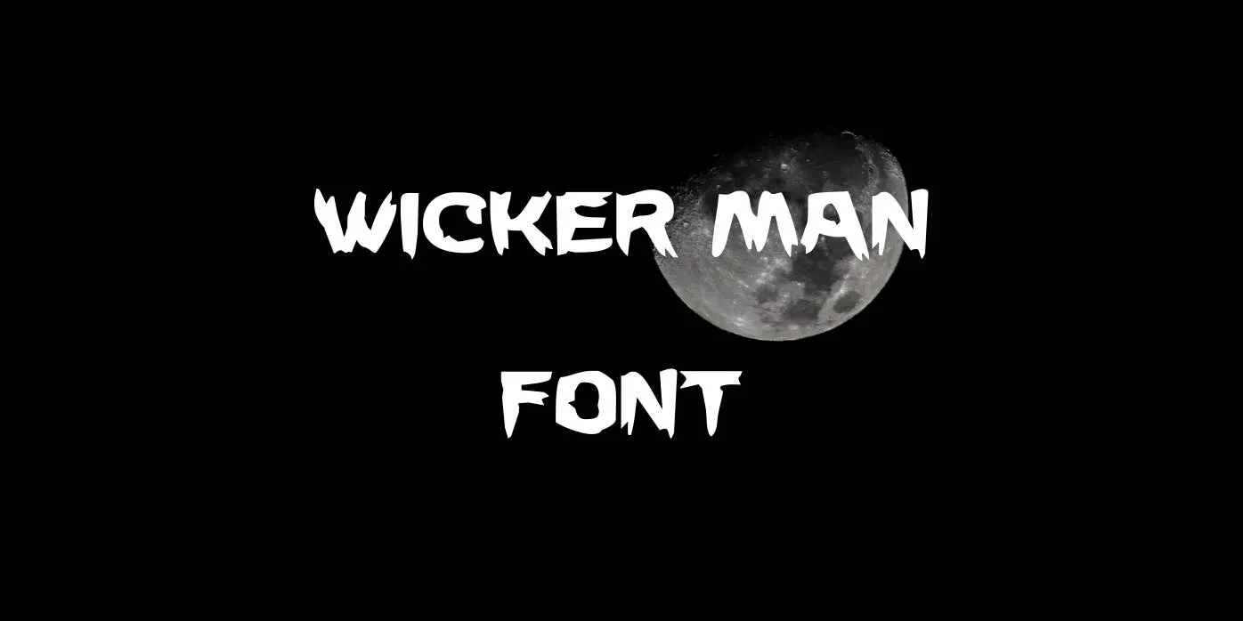 Wicker Man Font Free Download