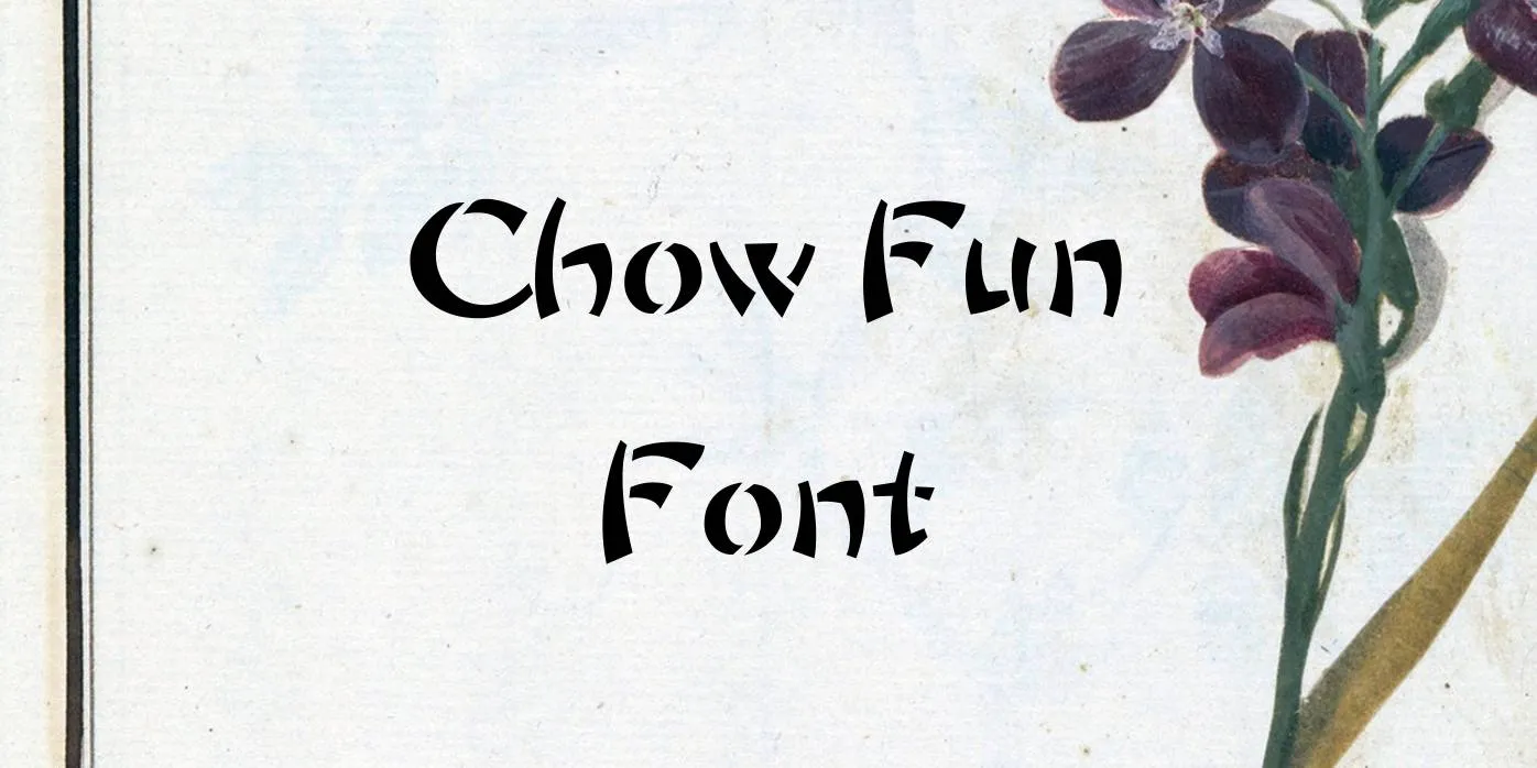 Chow Fun Font Free Download