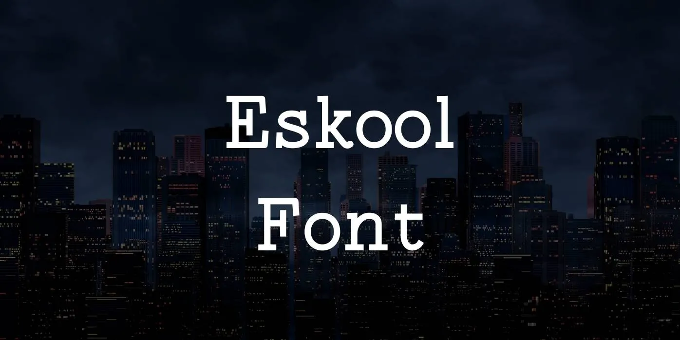 Eskool Font Free Download