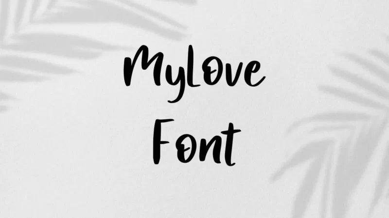 MyLove Font Free Download