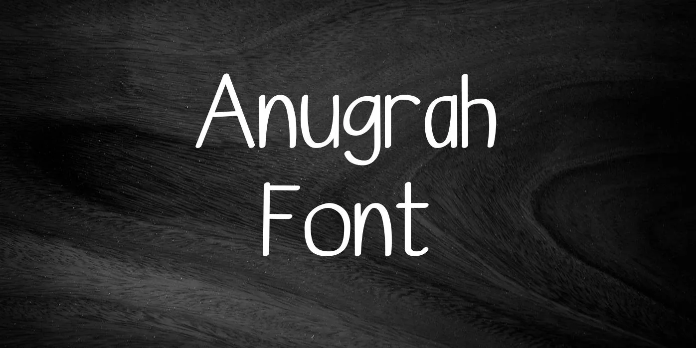 Anugrah Font Free Download