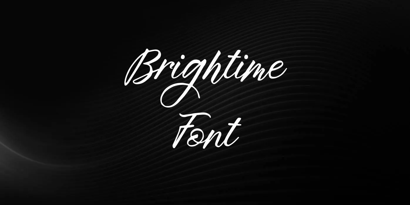 Brightime Font Free Download