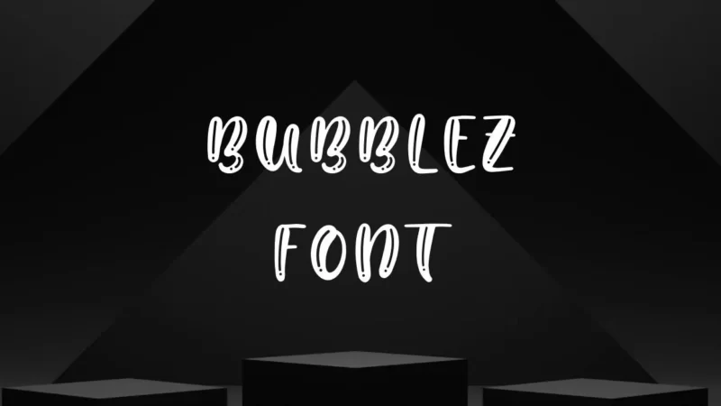 Bubblez Font Free Download