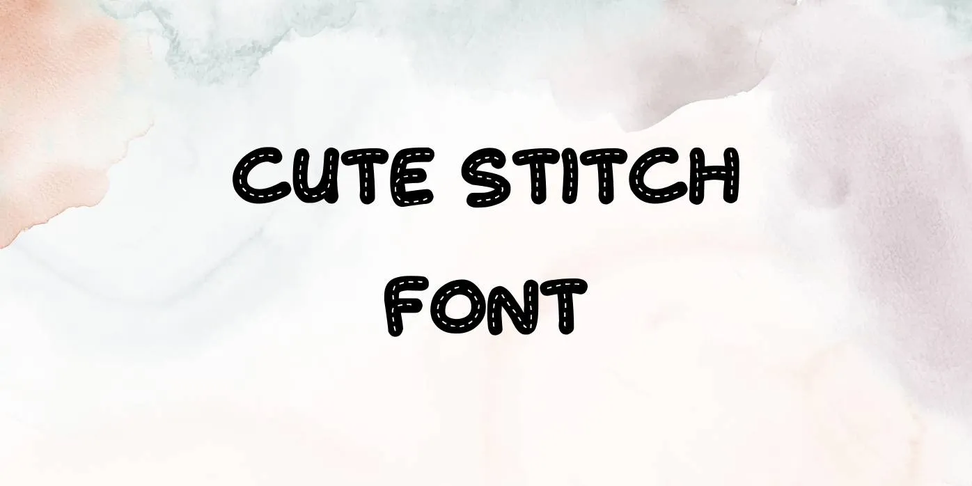 Cute Stitch Font Free Download