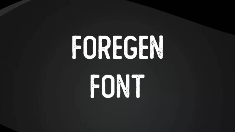 Foregen Font Free Download