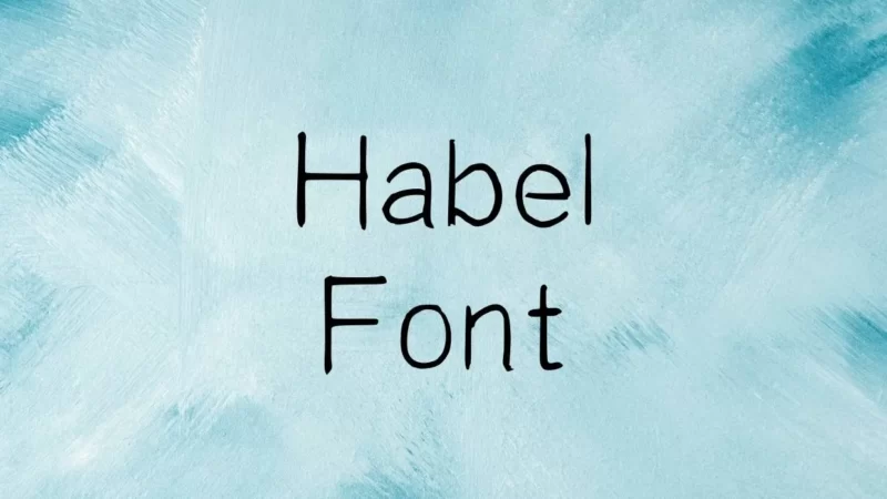 Habel Font Free Download