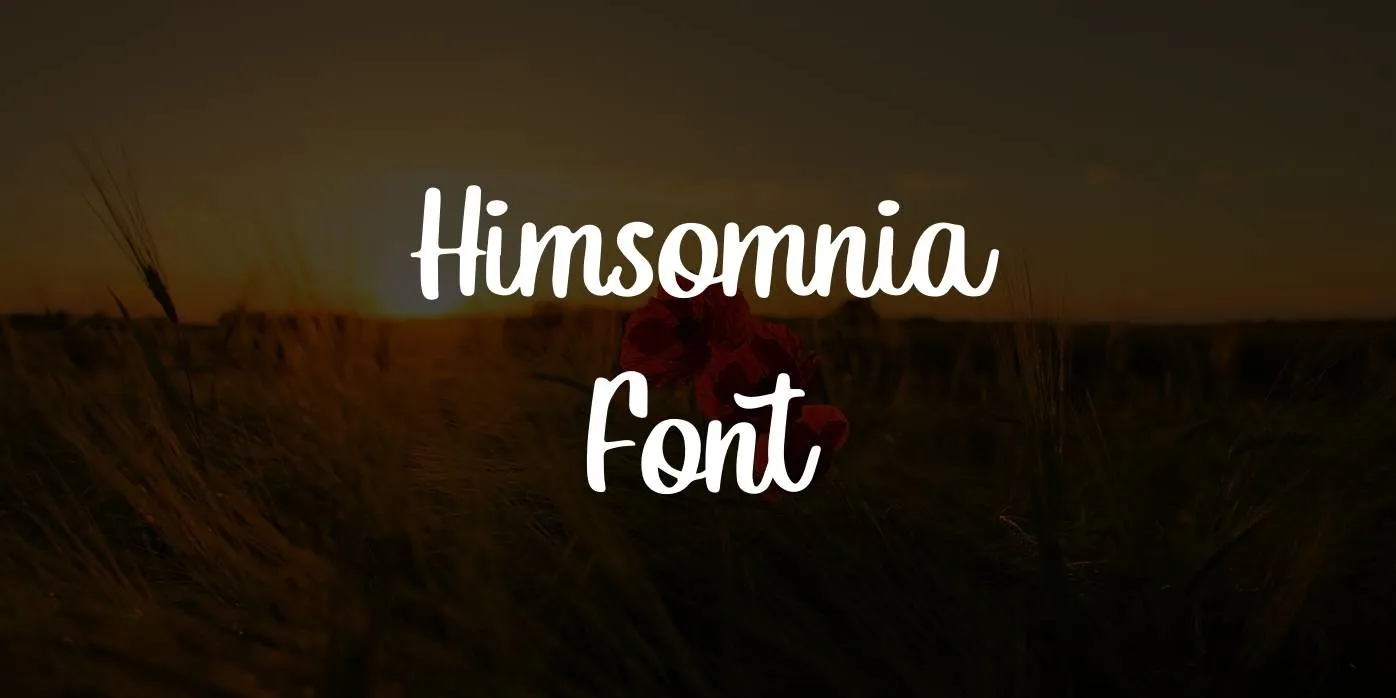 Himsomnia Font Free Download