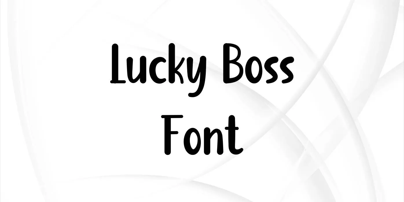 Lucky Boss Font Free Download