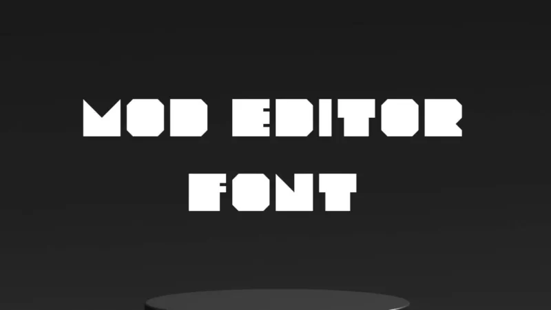 Mod Editor Font Free Download