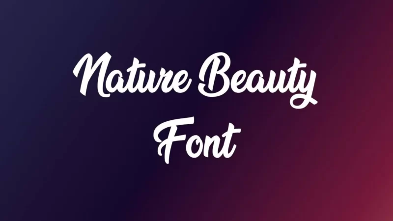 Nature Beauty Font Free Download