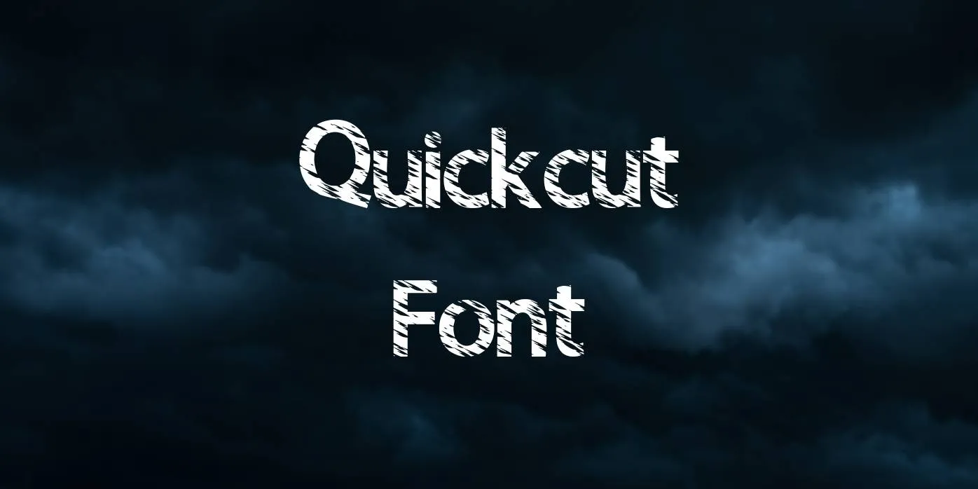 Quickcut Font Free Download