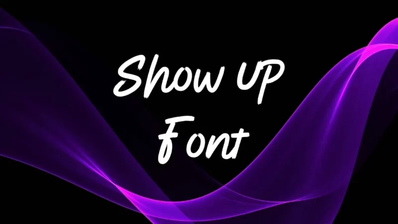 Show up Font Free Download