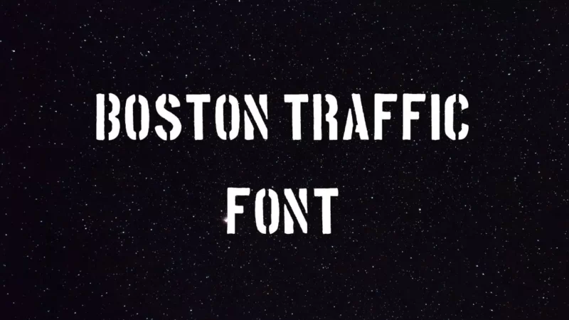 Boston Traffic Font Free Download