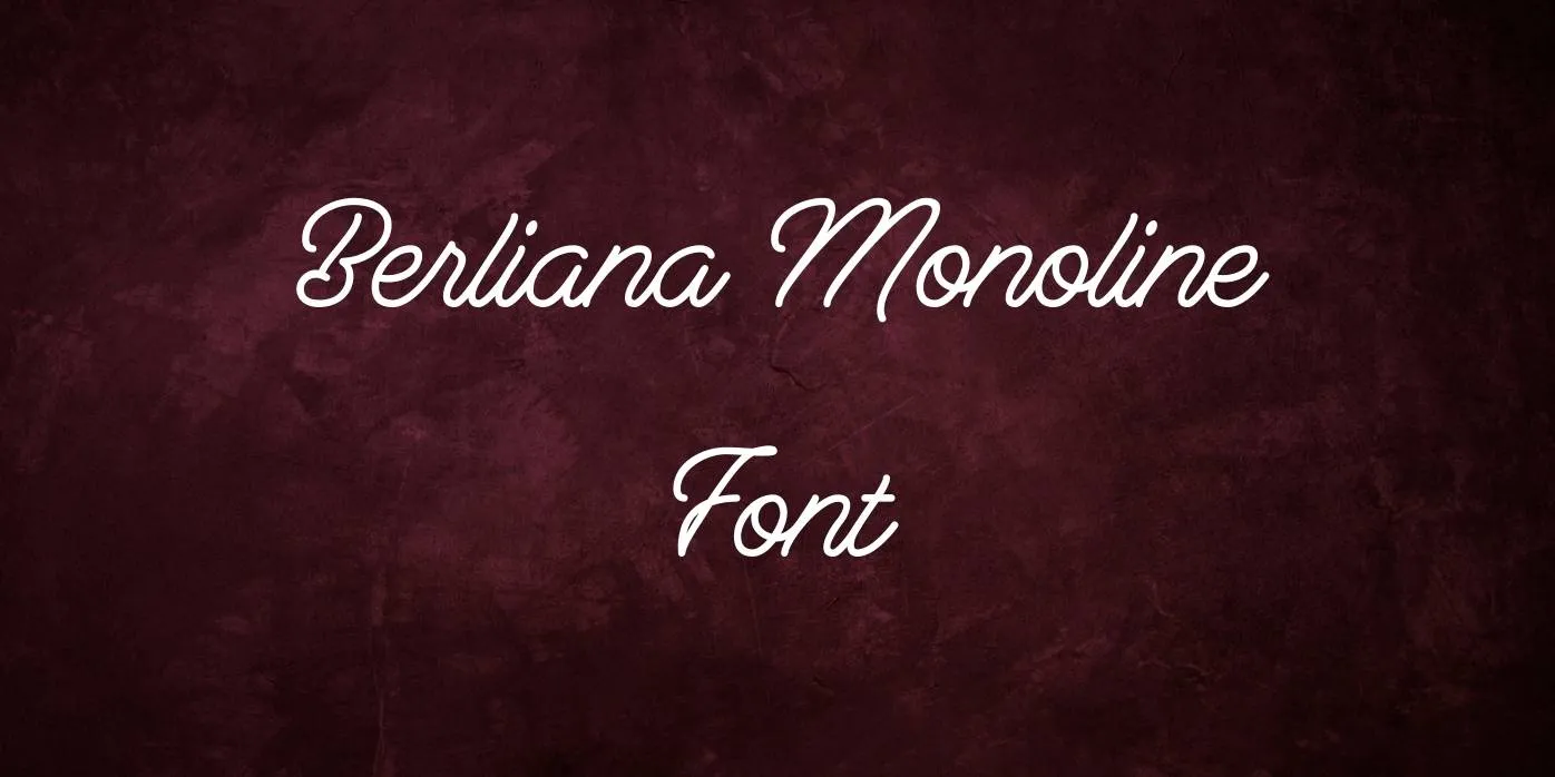 Berliana Monoline Font Free Download