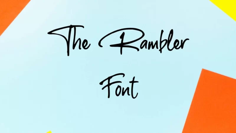 The Rambler Font Free Download