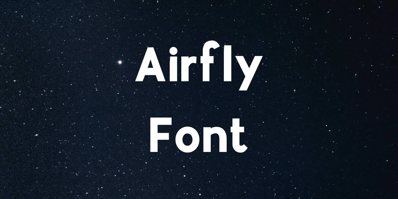 Airfly Font Free Download