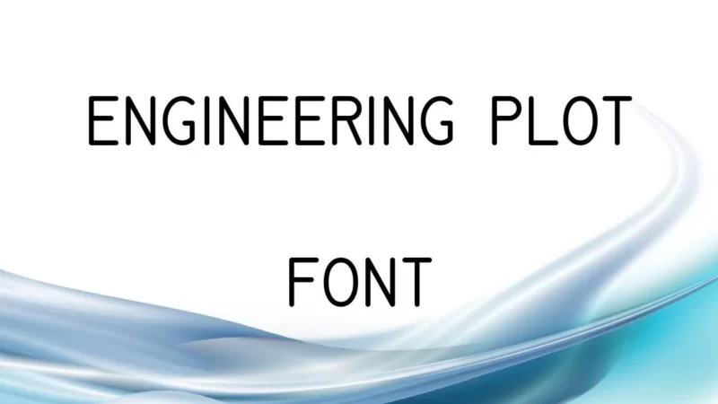 Engineering Plot Font Free Download