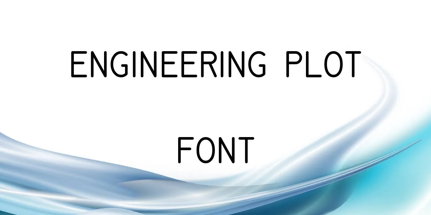 Engineering Plot Font Free Download