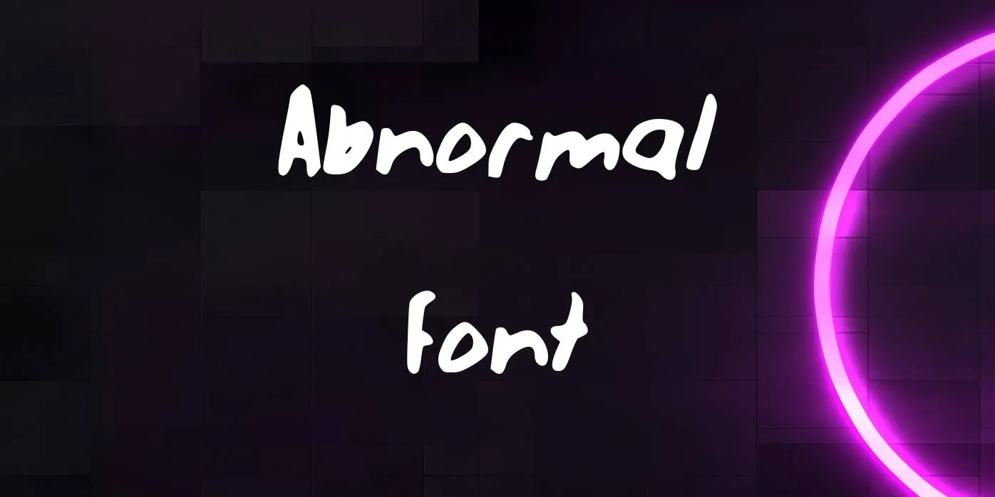 Abnormal Font Free Download