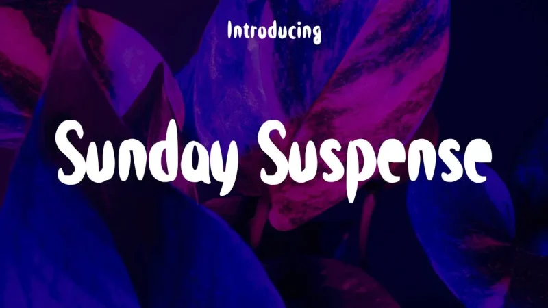 Sunday Suspense Font Free Download 