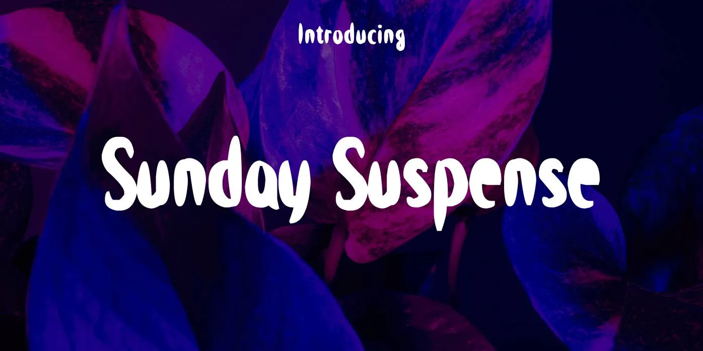 Sunday Suspense Font Free Download 