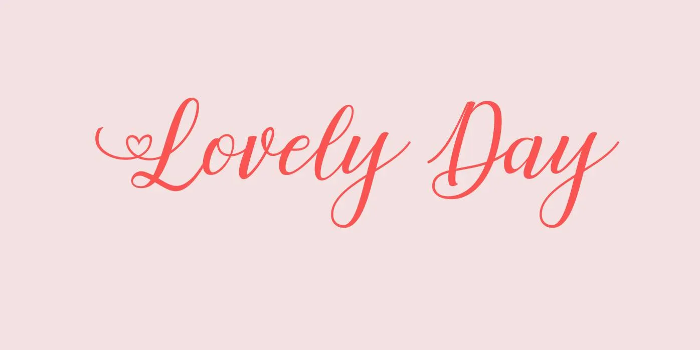 Lovely Day Font Free Download