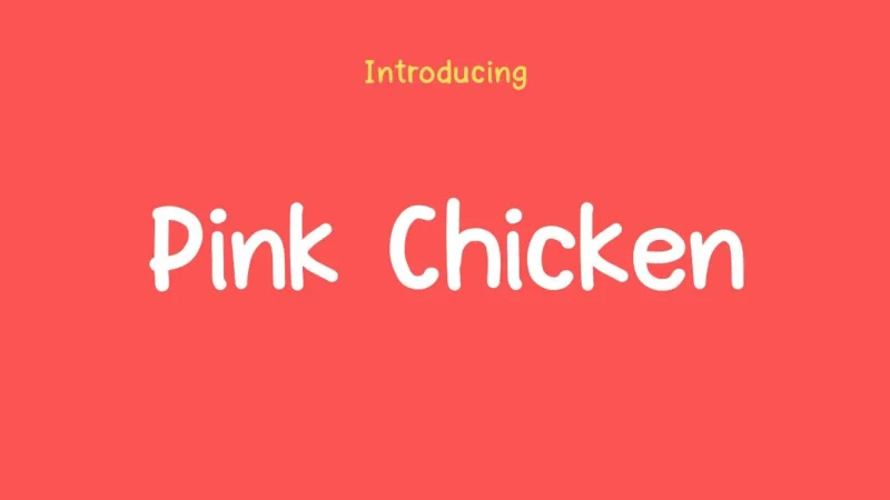 Pink Chicken Font Free Download