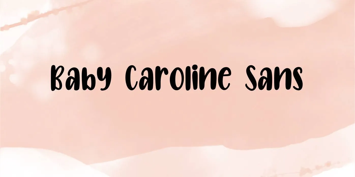 Baby Caroline Font Free Download