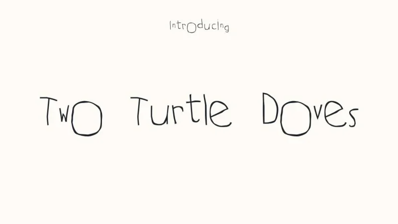 Two Turtle Doves Font Free Download